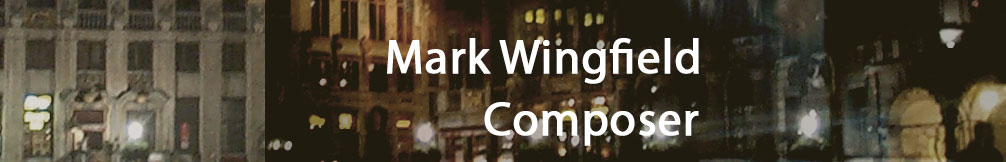 Mark Wingfield Composer